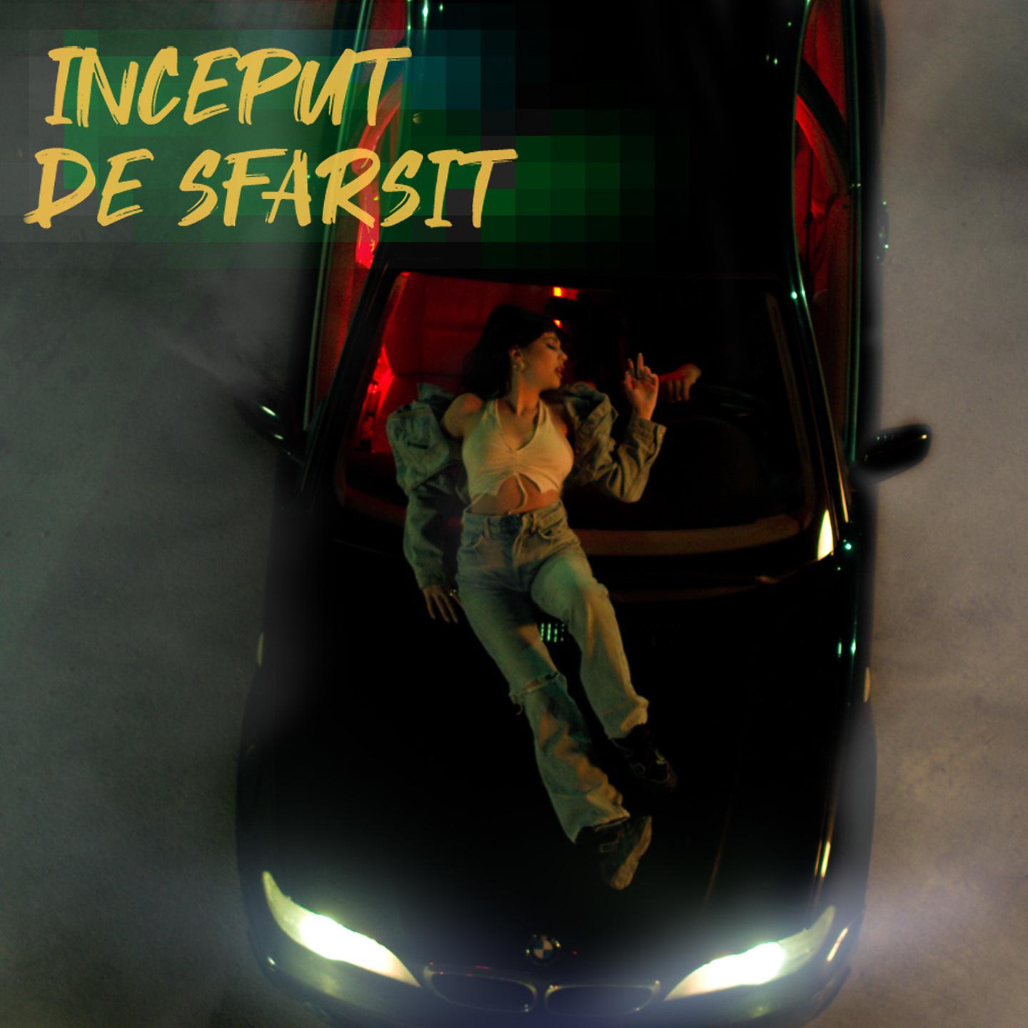 Постер альбома Inceput de Sfarsit