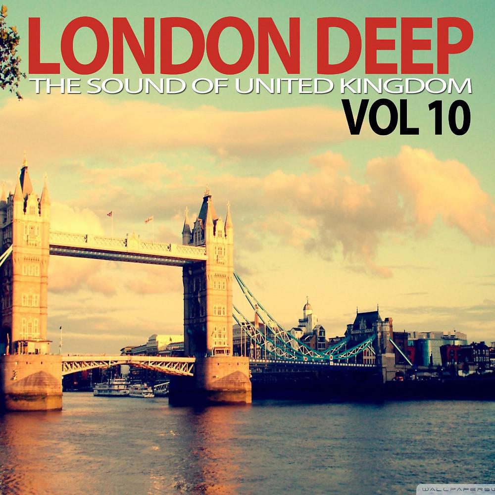 Постер альбома London Deep, Vol. 10 (The Sound of United Kingdom)