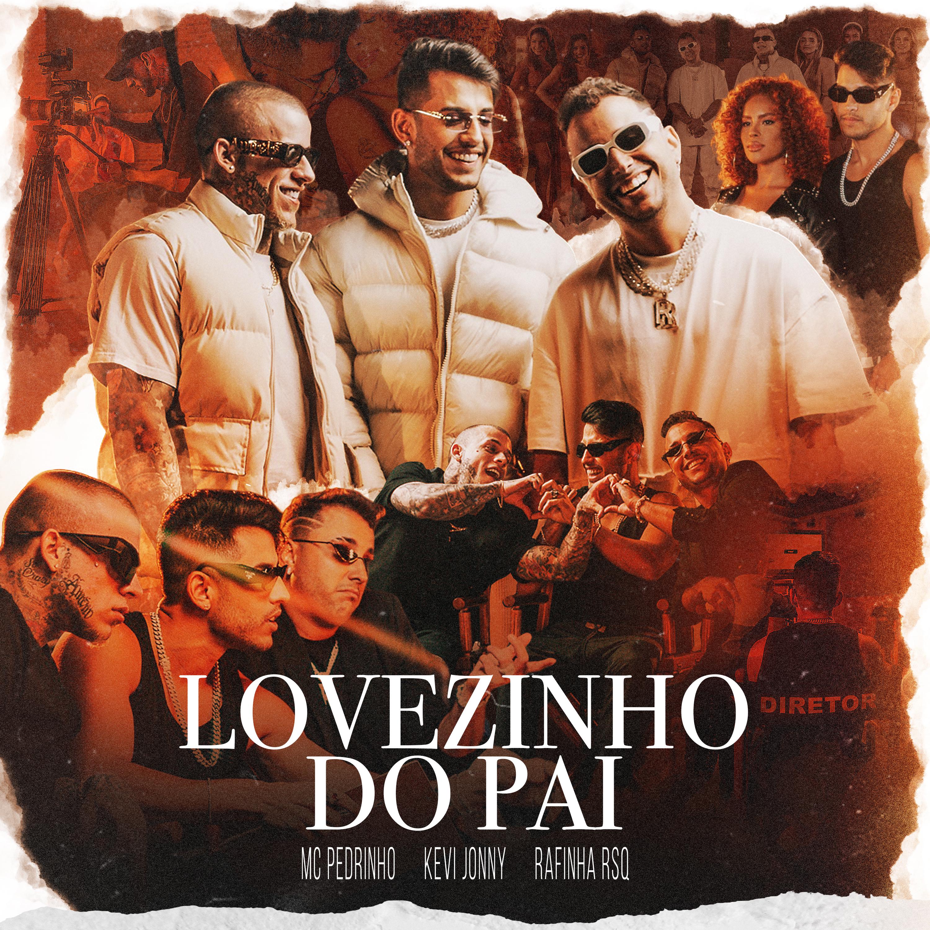 Постер альбома LOVEZINHO DO PAI