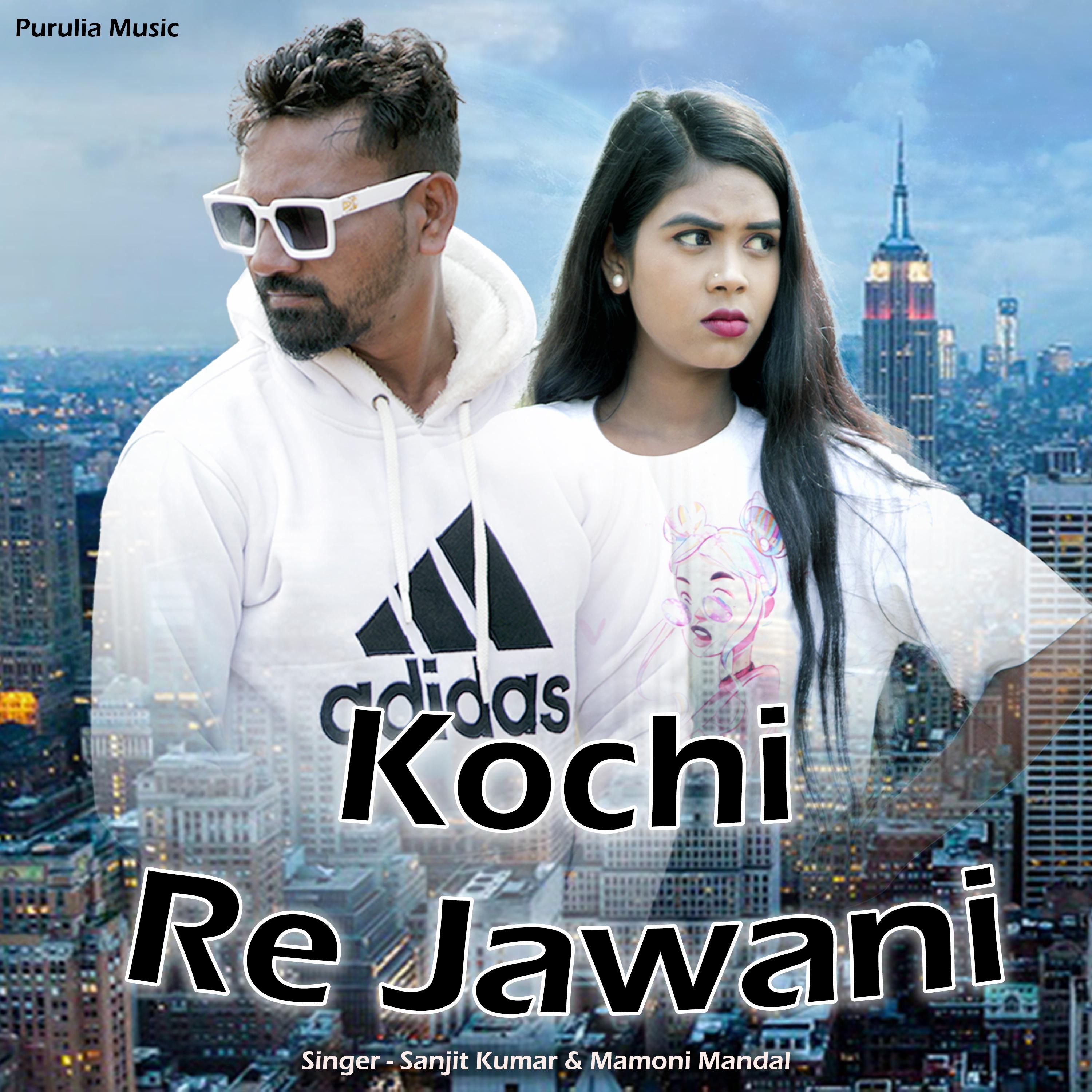 Постер альбома Kochi Re Jawani