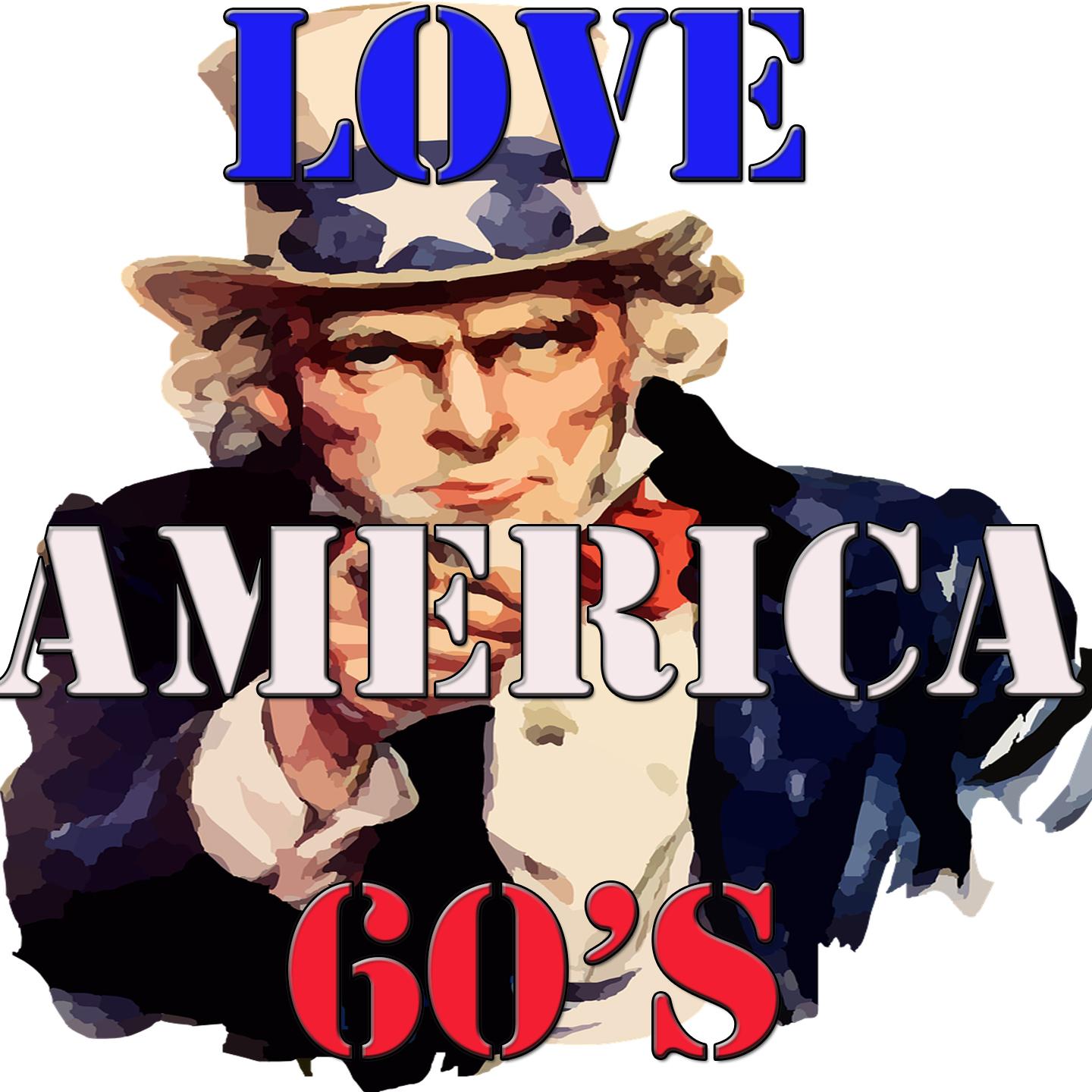 Постер альбома Love America 60's
