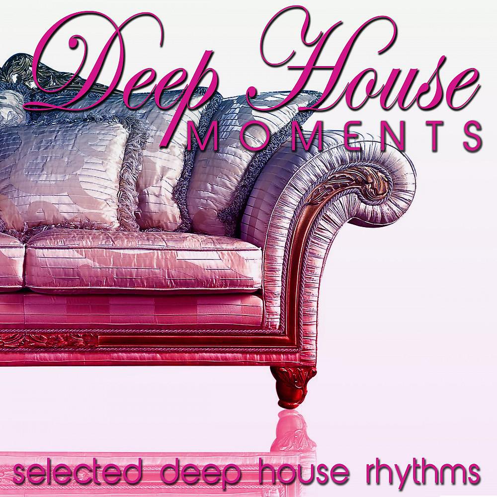 Постер альбома Deep House Moments