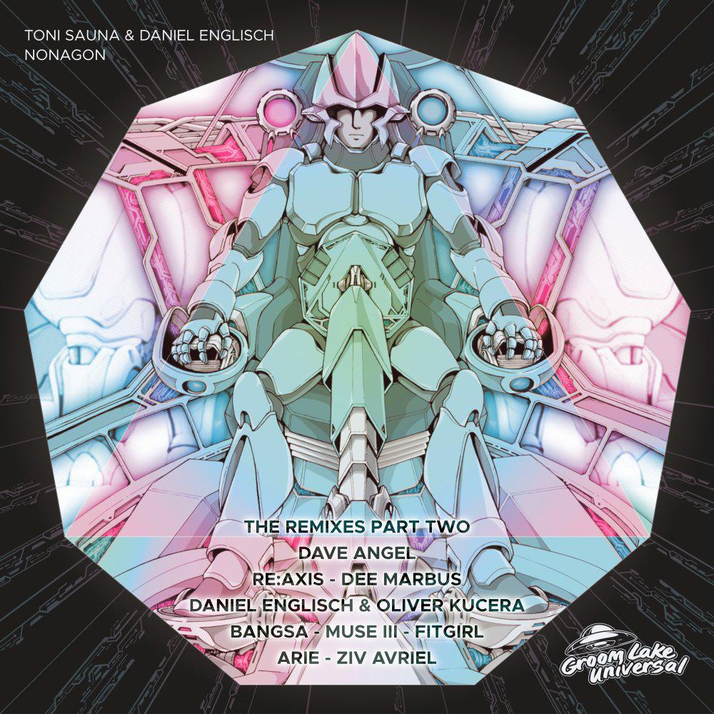 Постер альбома Nonagon The Remixes, Pt. 2