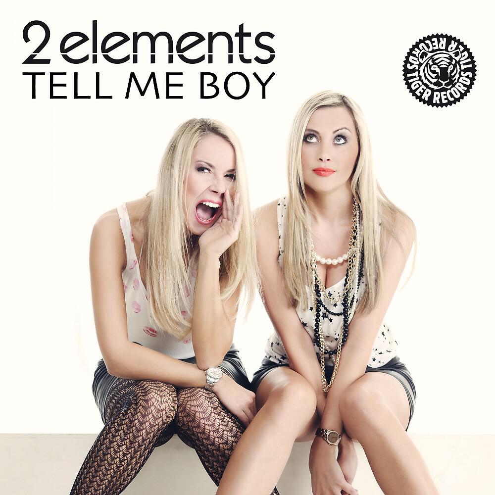 2Elements - Tell Me Boy (Tradelove Remix Edit)