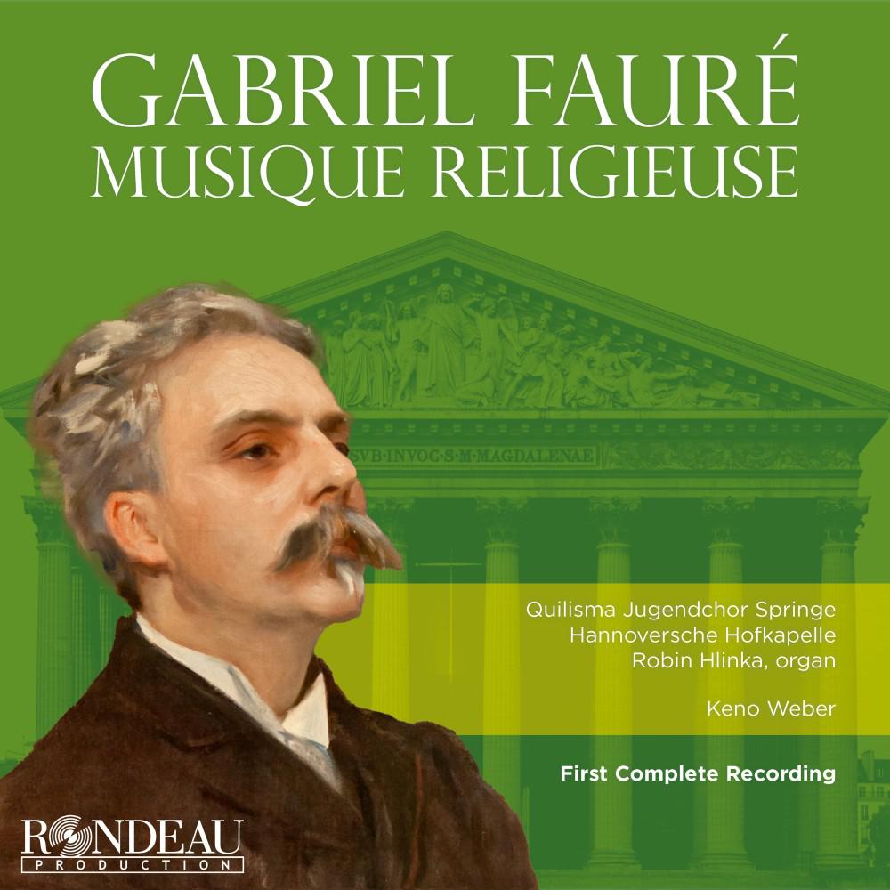 Постер альбома Gabriel Fauré: Geistliche Werke (Musique religieuse)
