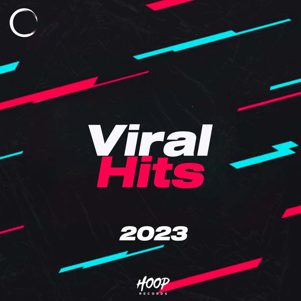 Постер альбома Вирусные хиты 2023 года: Лучшие вирусные хиты TikTok от Hoop Records
