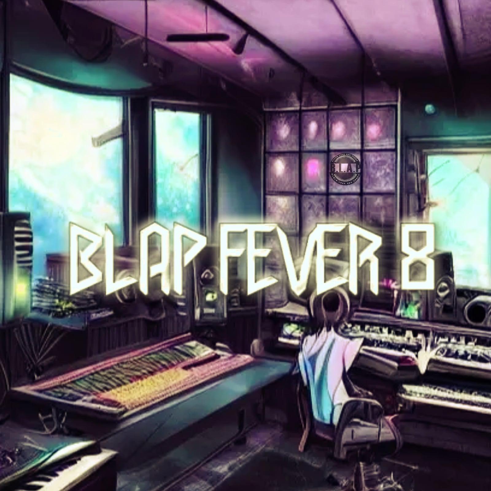 Постер альбома Blap Fever 8