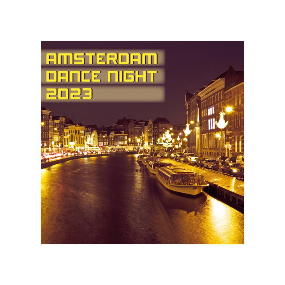 Постер альбома Amsterdam Dance Night 2023
