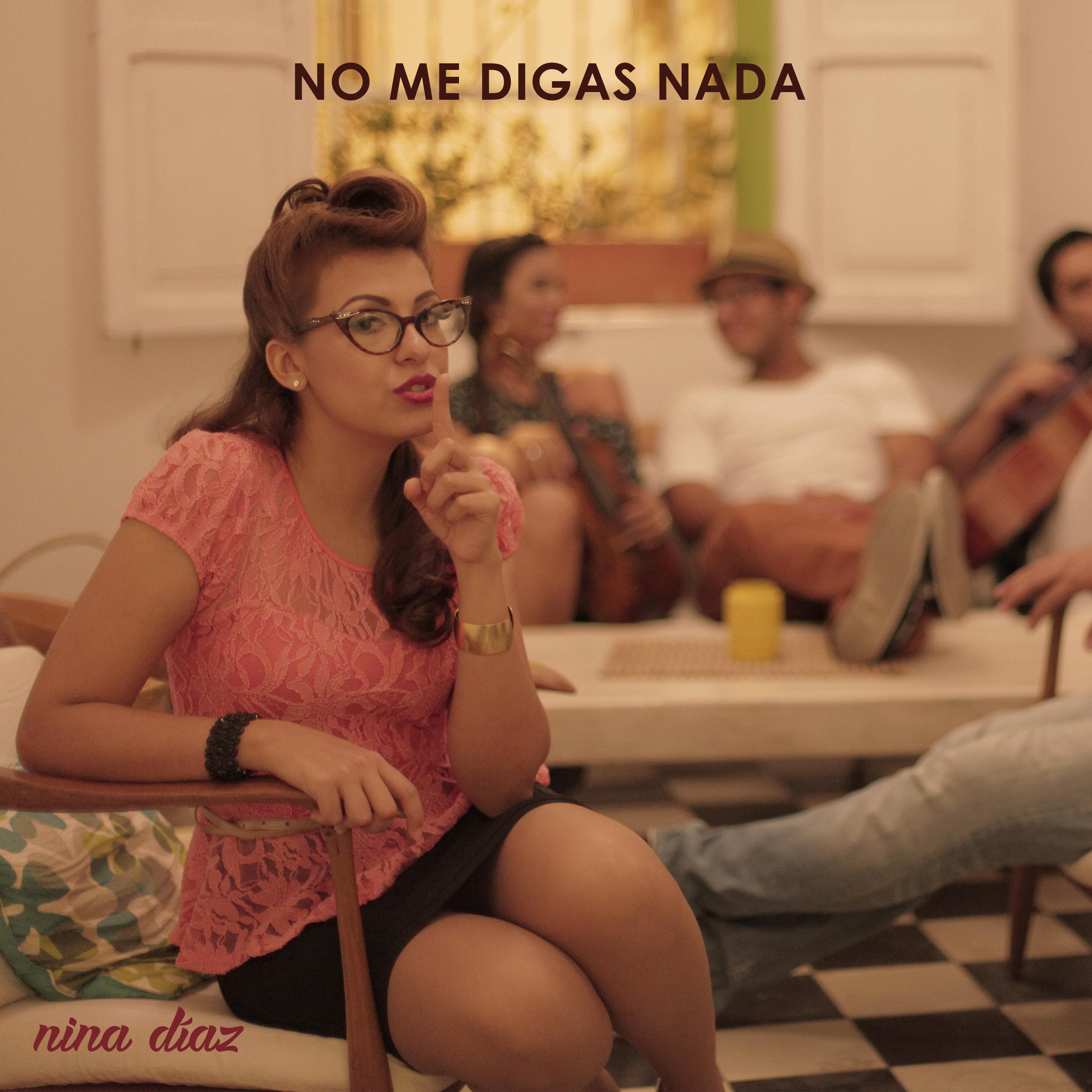Постер альбома No Me Digas Nada
