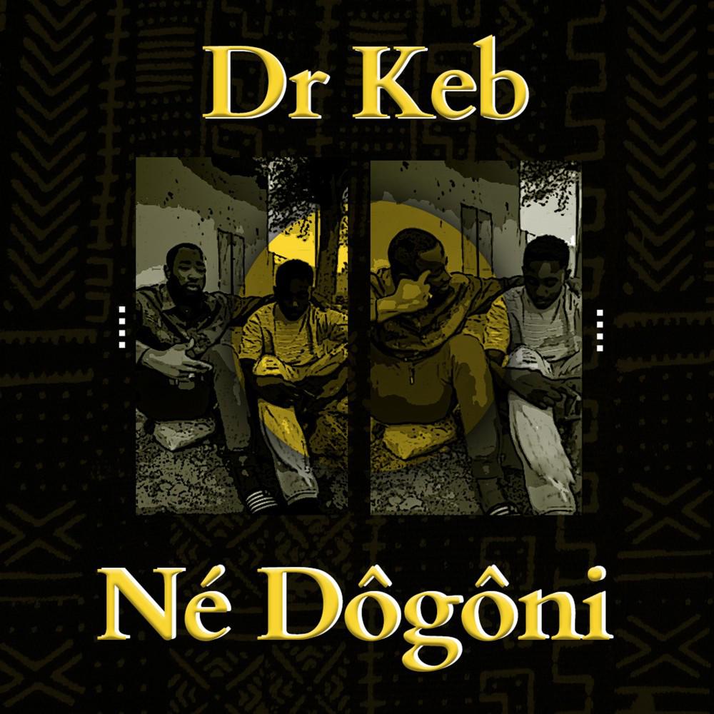 Постер альбома Né Dôgôni