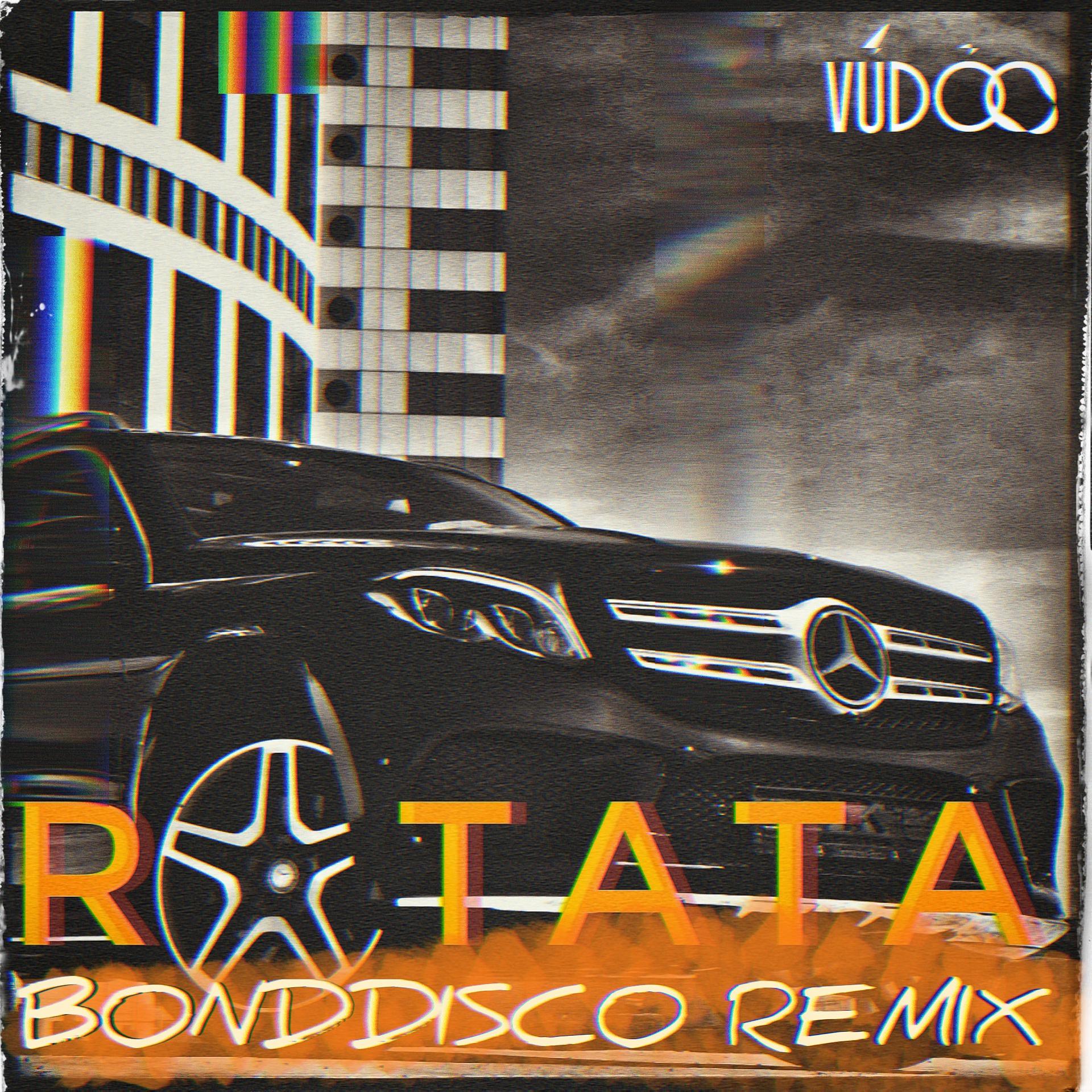 Постер альбома RATATA (BONDDISCO Remix)