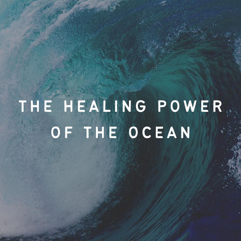 Постер альбома The Healing Power of the Ocean