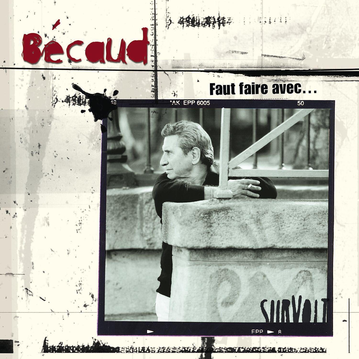 Постер альбома Gilbert Becaud (1984-1999) [2011 Remastered] [Deluxe version]