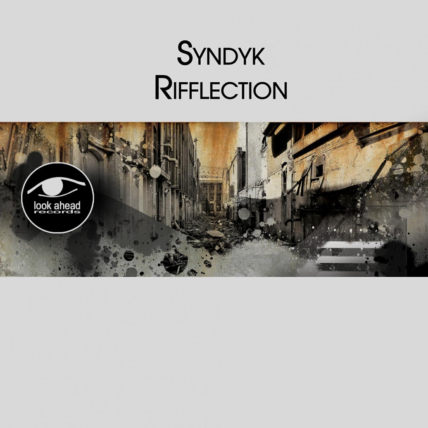 Syndyk - Rifflection (Radek K Remix)