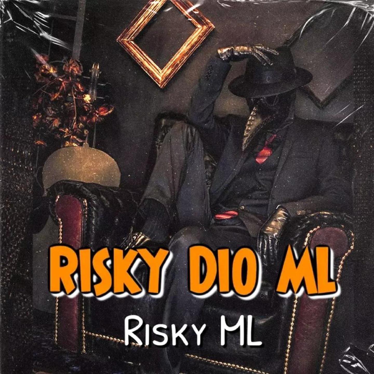 Постер альбома RISKY DIO ML