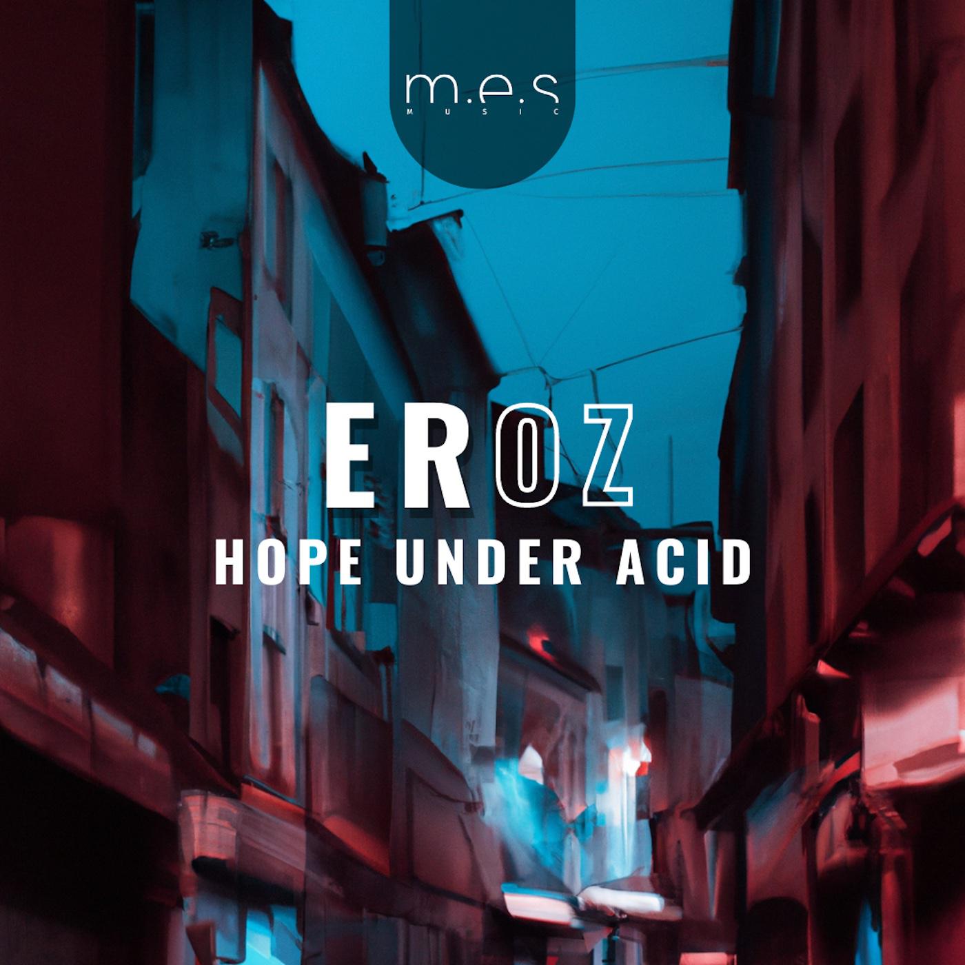 Постер альбома Hope Under Acid