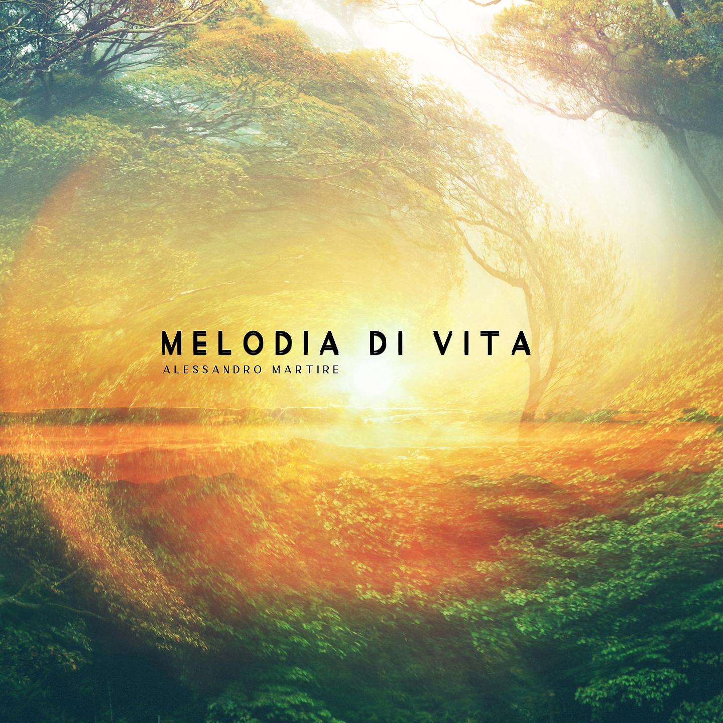 Постер альбома Melodia di vita