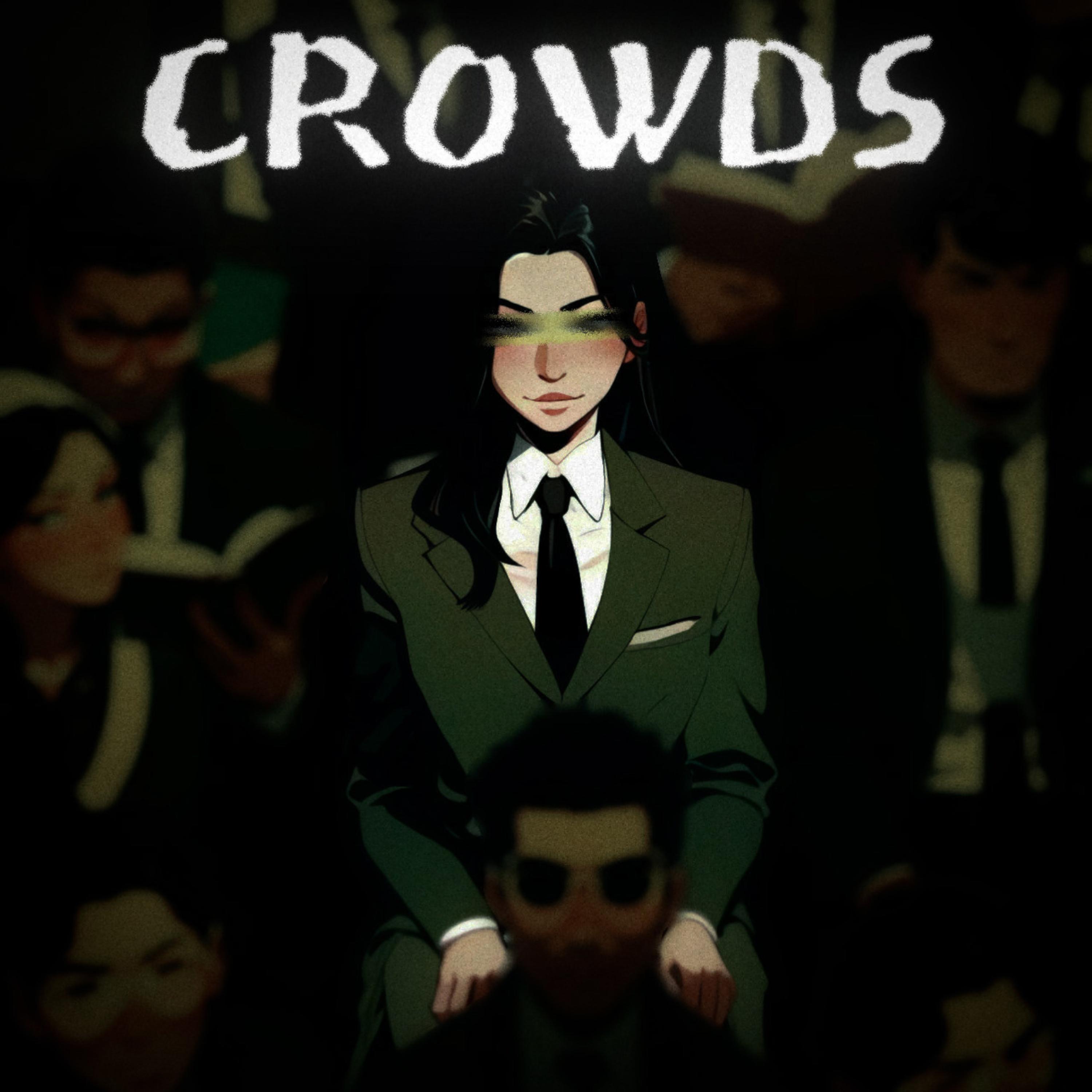 Постер альбома Crowds