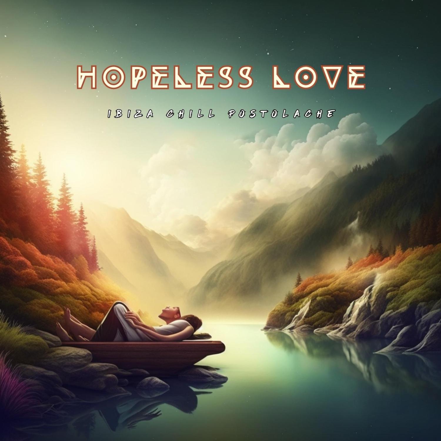 Постер альбома Hopeless Love