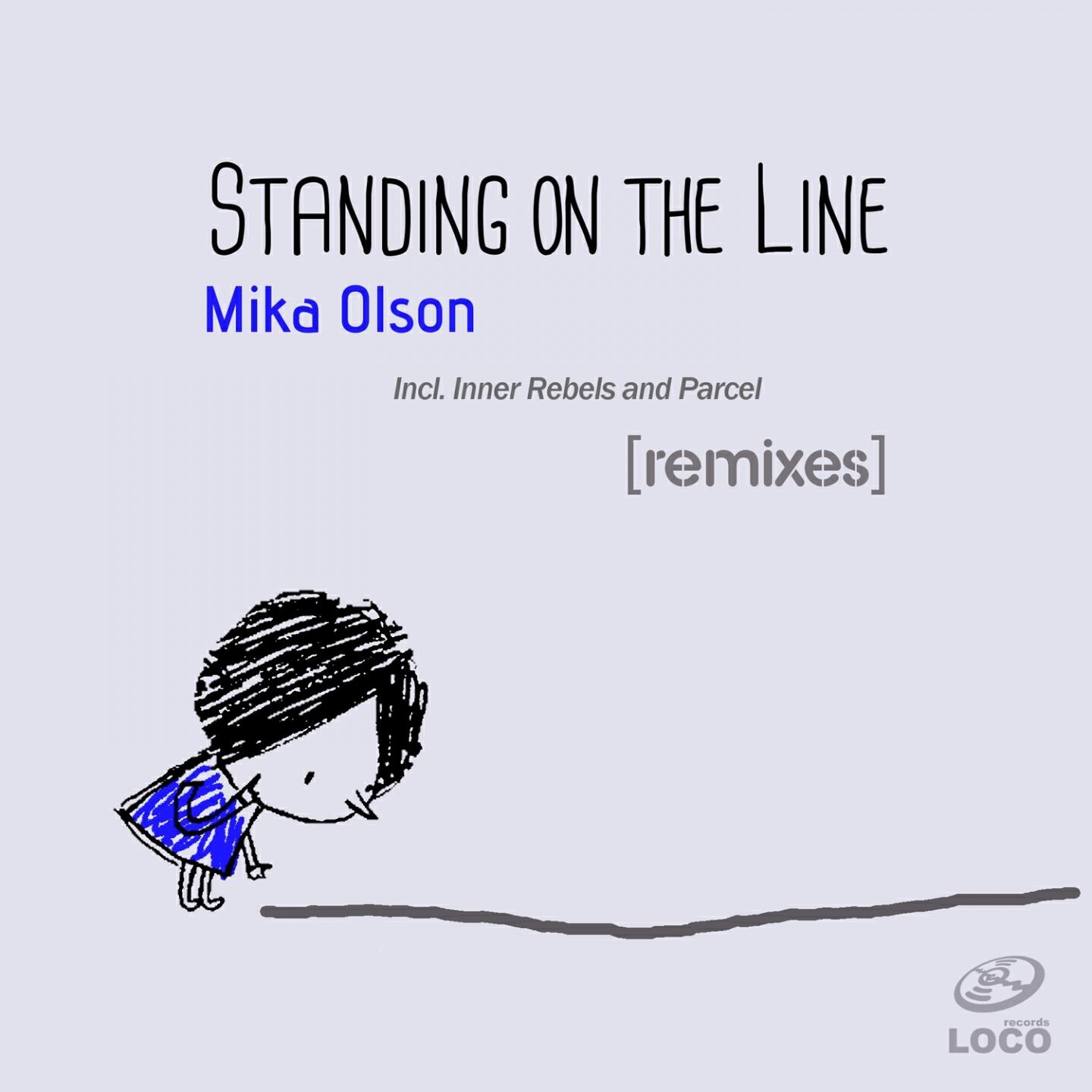 Mika Olson - Standing on the Line (Inner Rebels, Rafael Cerato, Manos Remix)