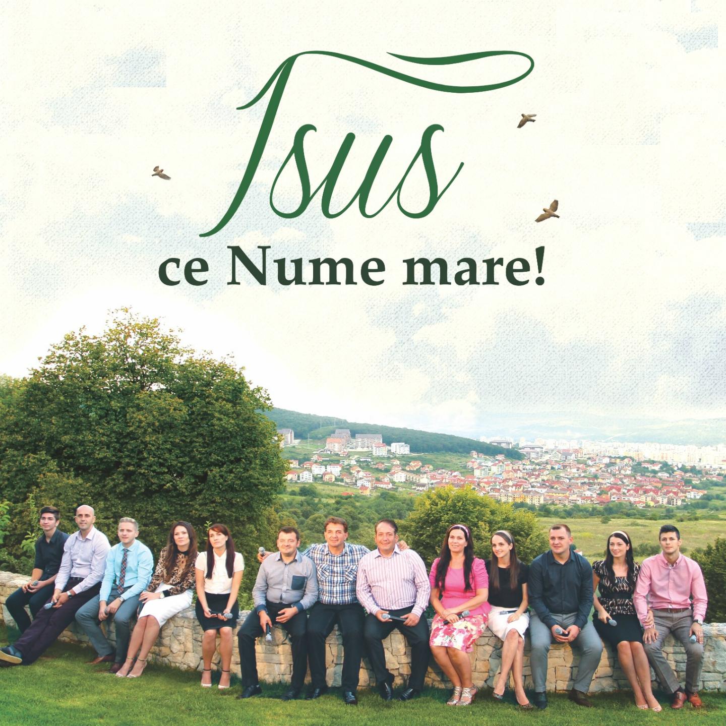 Постер альбома Isus Ce Nume Mare!