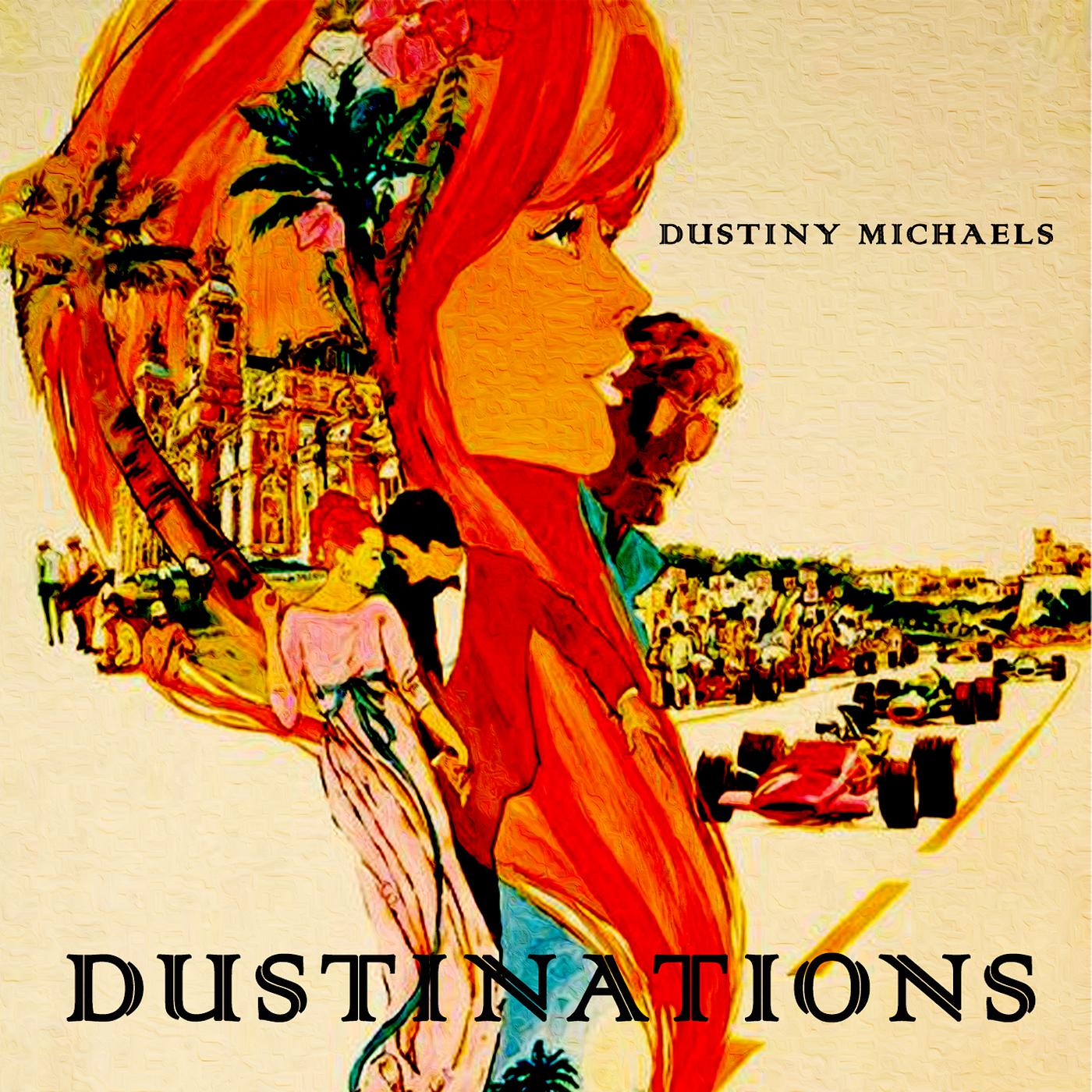 Постер альбома Dustinations