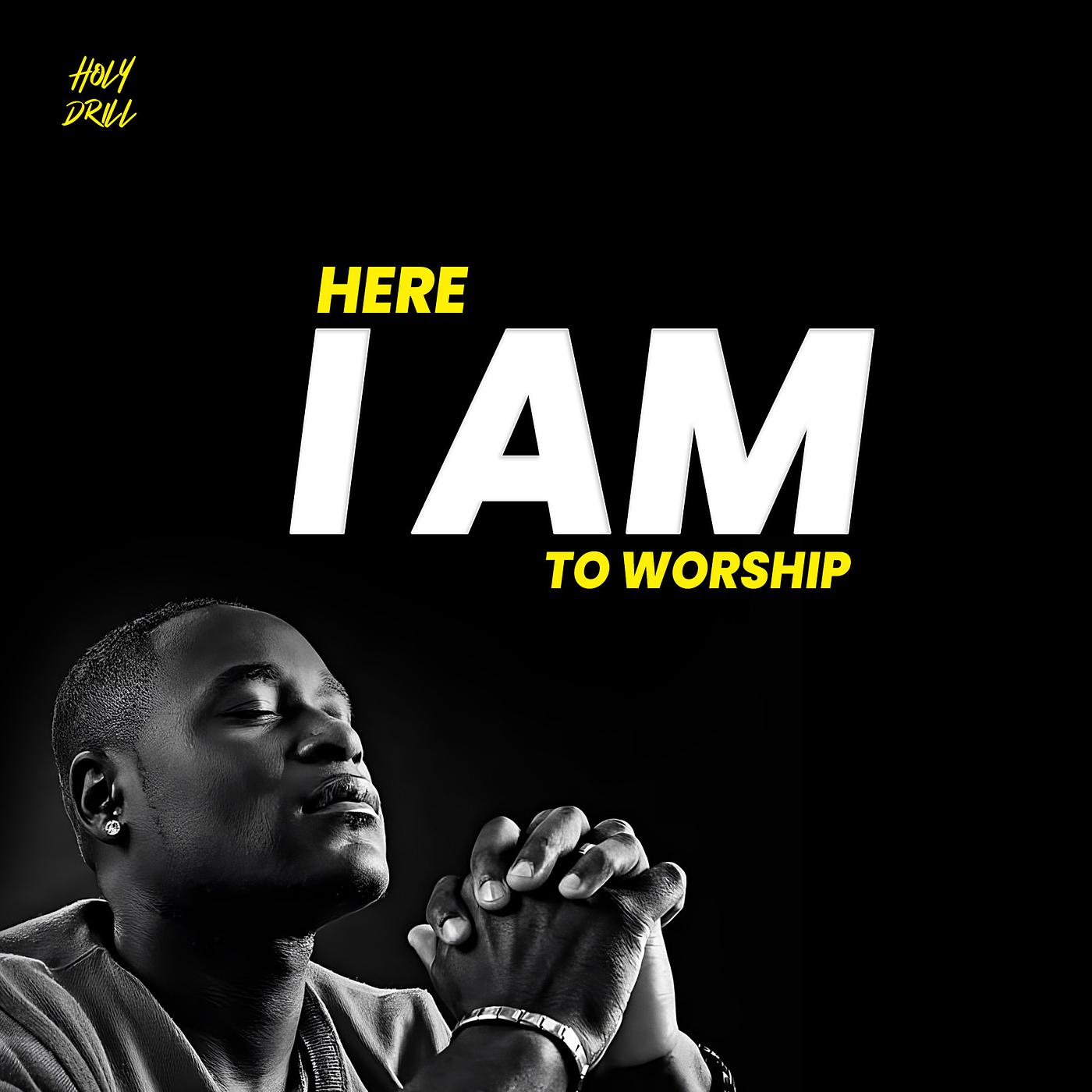 Постер альбома Here I Am to Worship