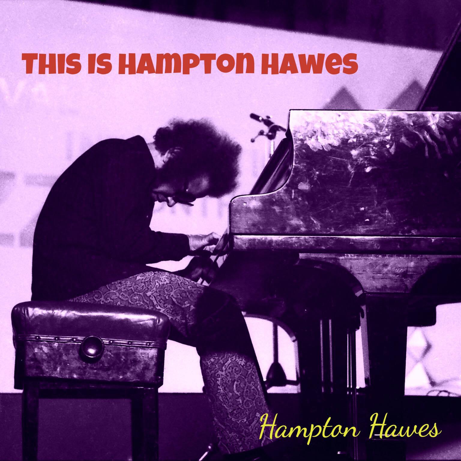 Постер альбома This Is Hampton Hawes