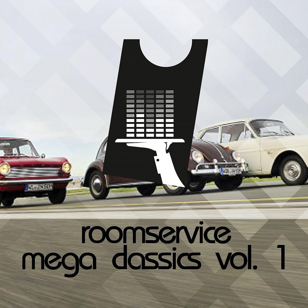 Постер альбома Roomservice Mega Classics Vol. 1