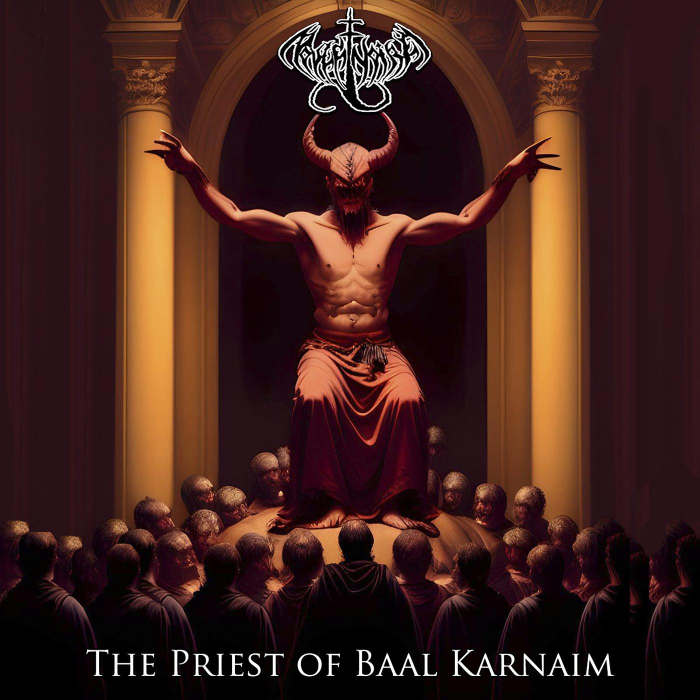 Постер альбома The Priest of Baal Karnaim