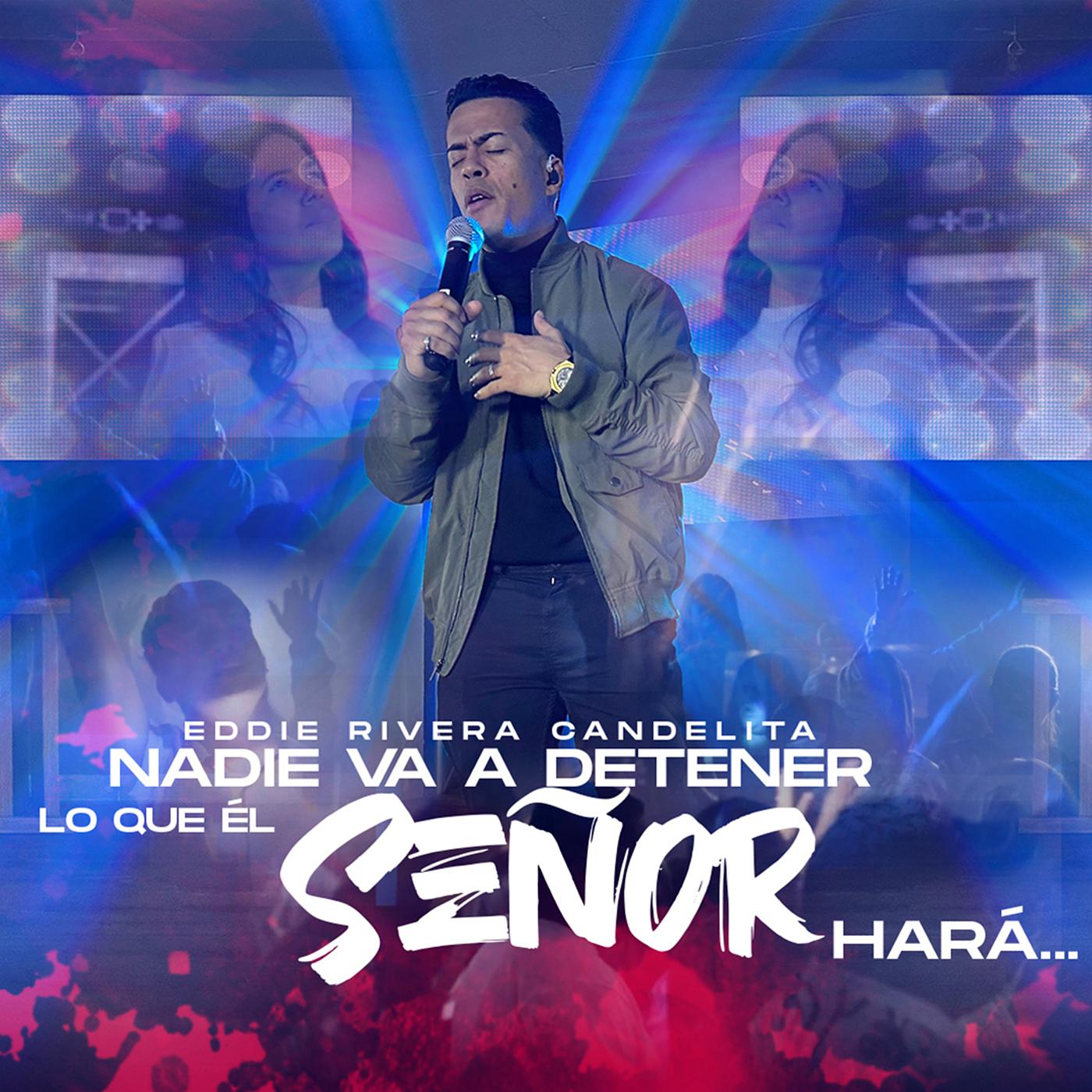 Постер альбома Nadie Va a Detener Lo Que El Señor Hará