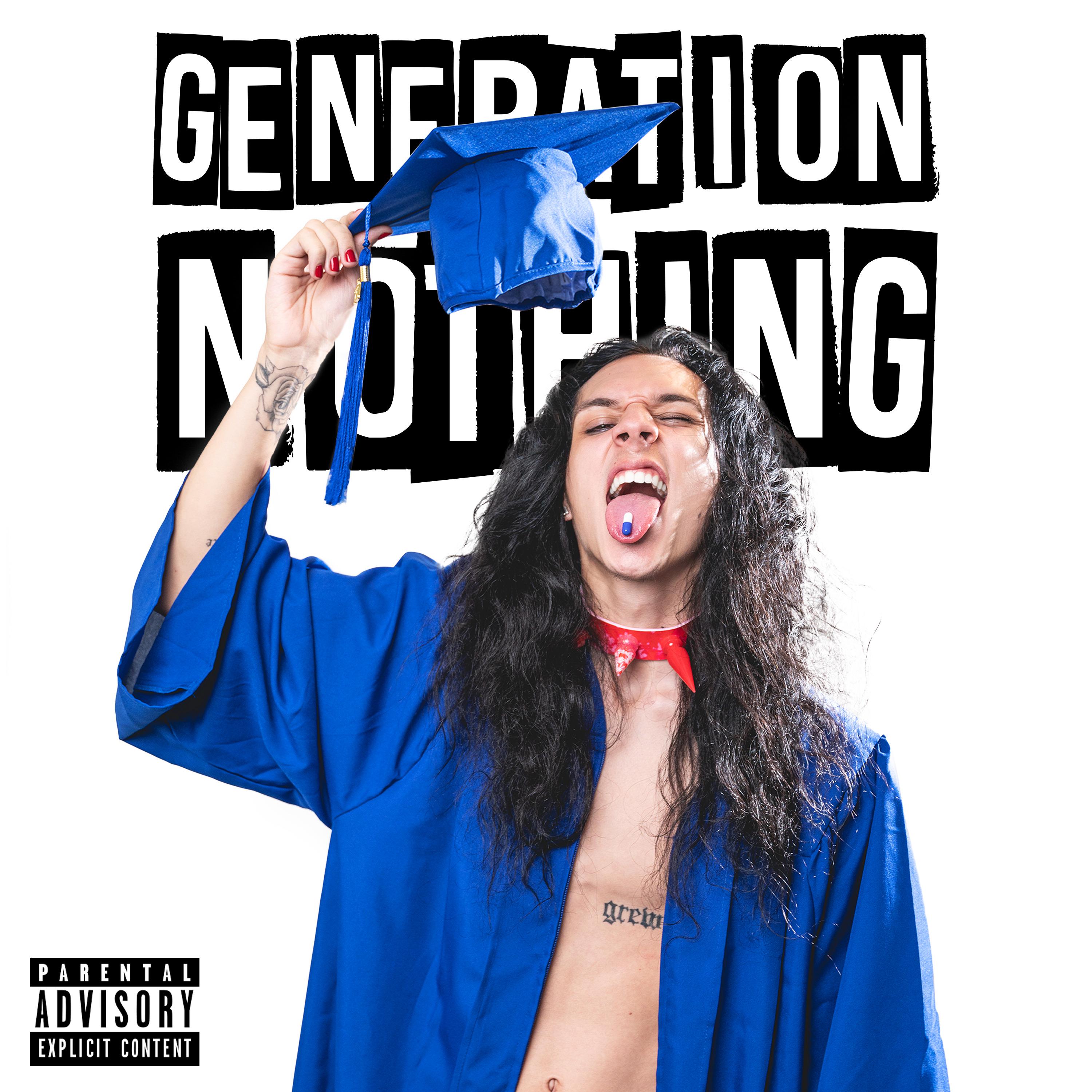Постер альбома Generation Nothing