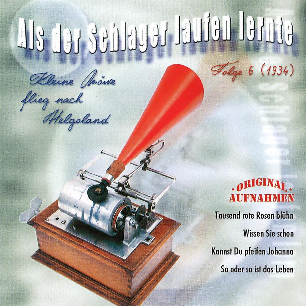 Постер альбома Als der Schlager laufen lernte, Vol. 6