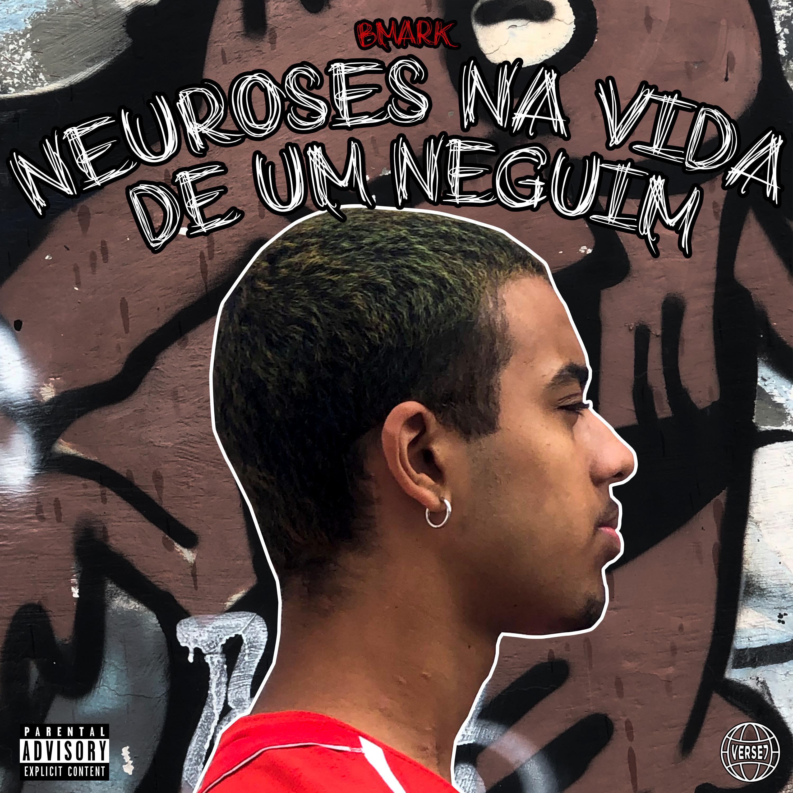 Постер альбома Neuroses na Vida de um Neguim