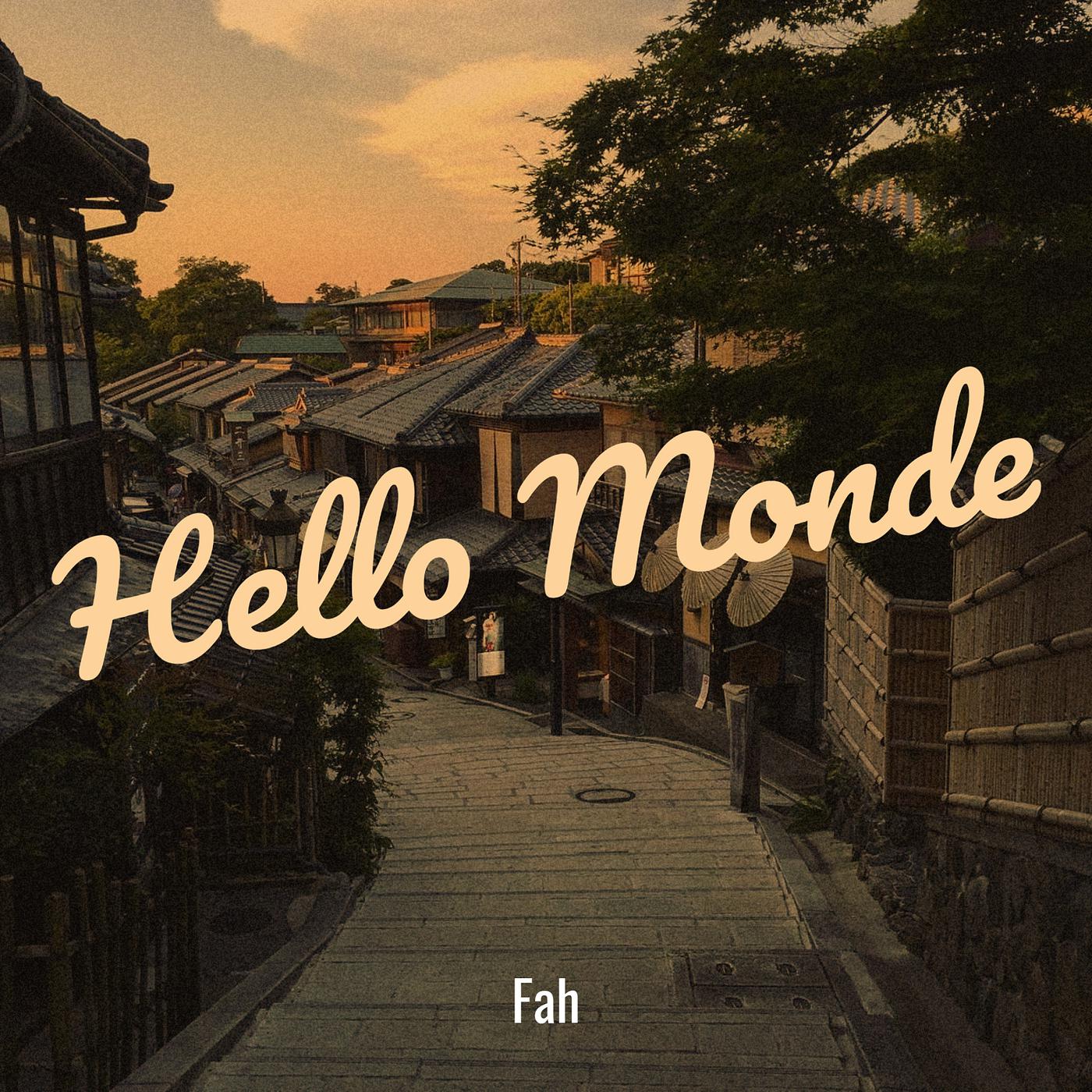 Постер альбома Hello Monde