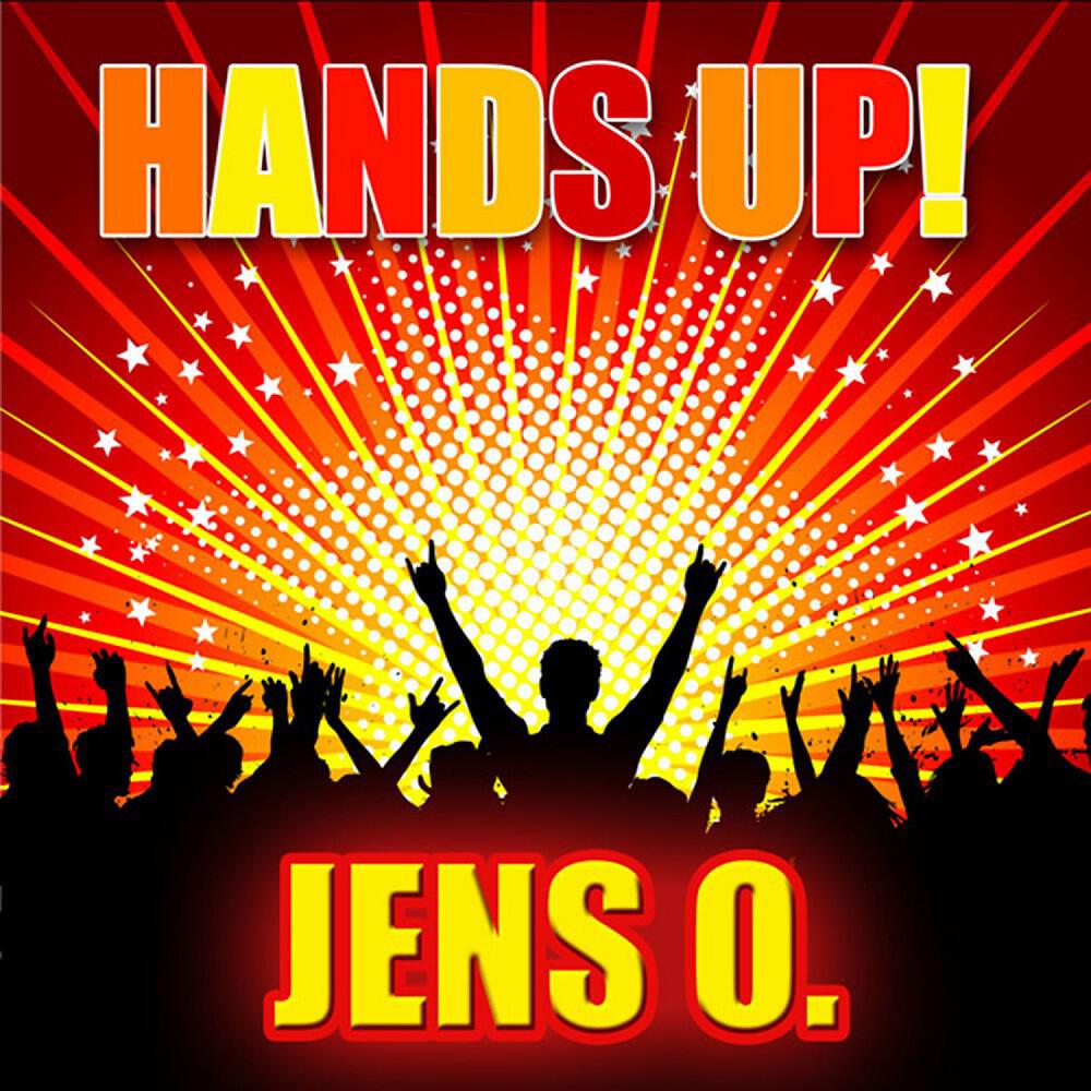 Jens O. - Hands Up! (Sample Rippers Remix Edit)