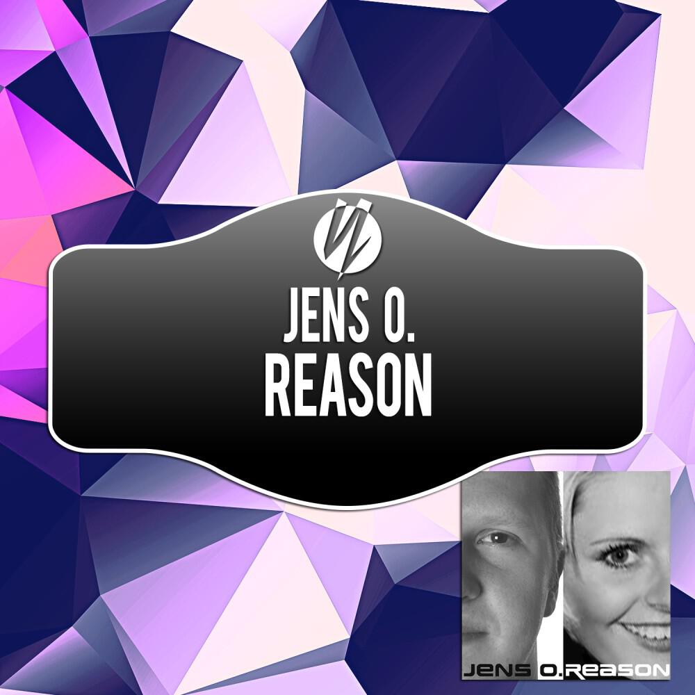 Jens O. - Reason (Paffendorf DJ Remix)