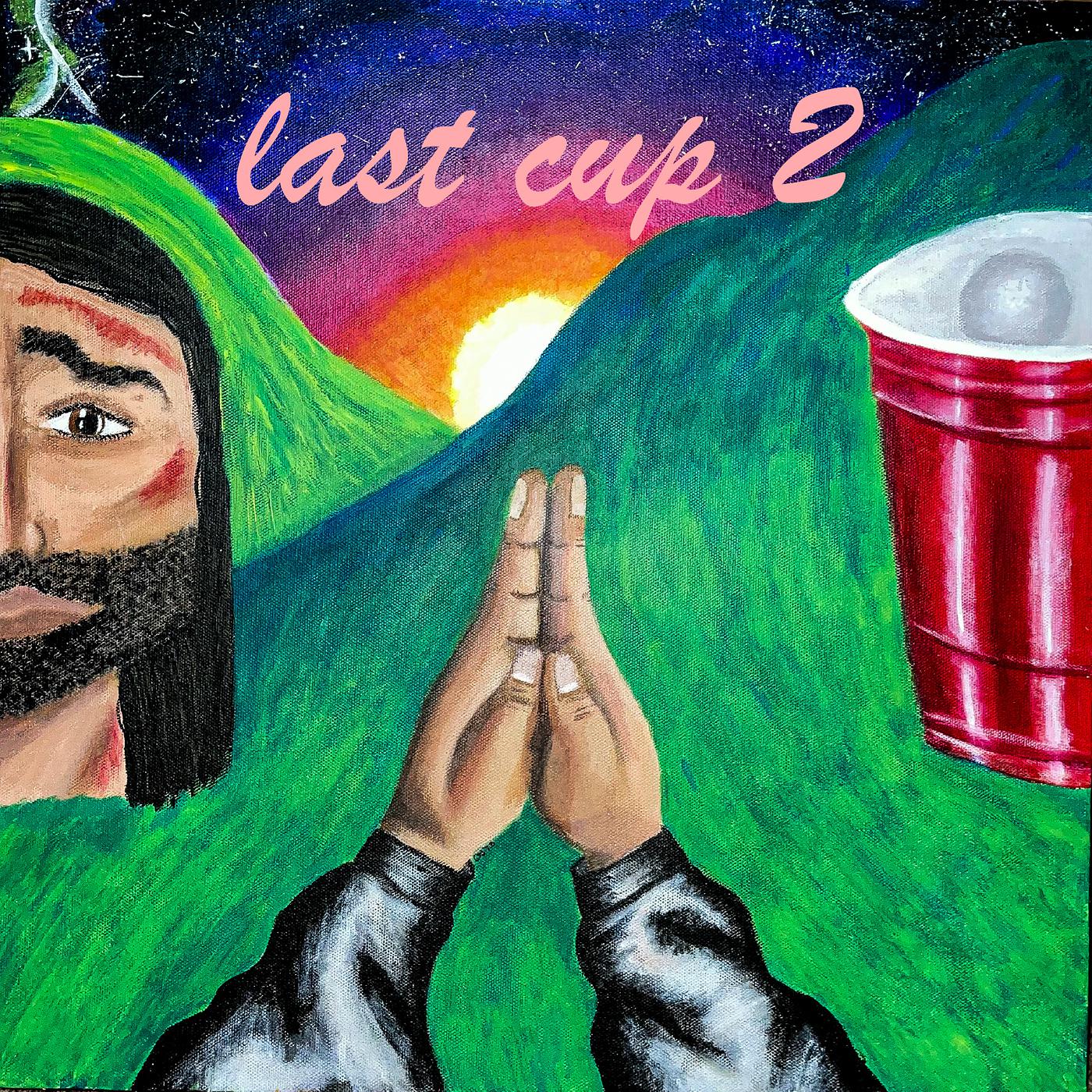 Постер альбома Last Cup 2