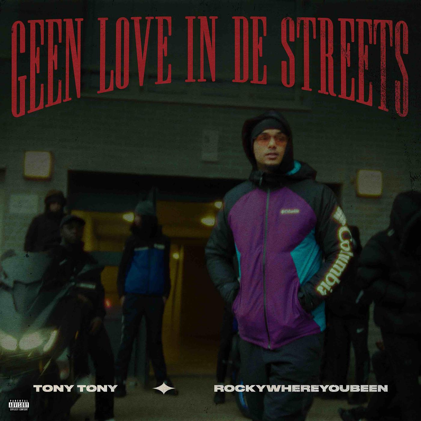 Постер альбома Geen Love in De Streets