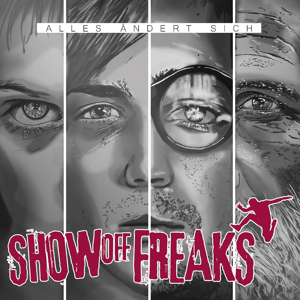 Show off Freaks - Frag nicht warum