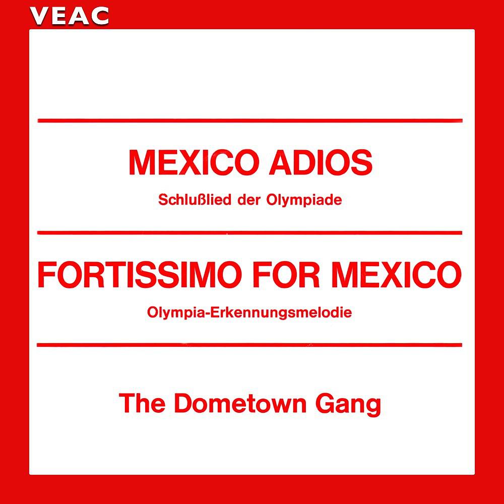Постер альбома Mexico Adios