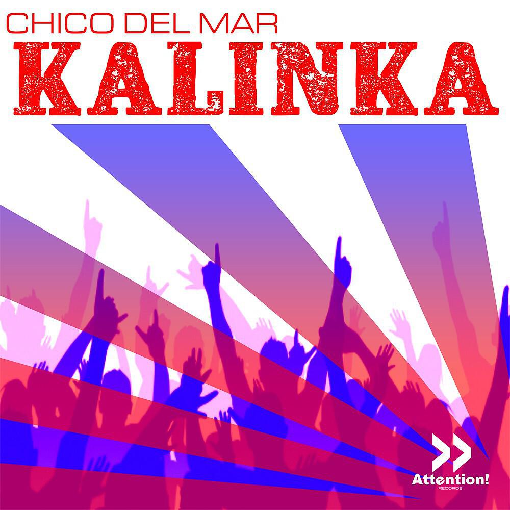 Chico del Mar & DJ Base - Kalinka (Sunrider Remix)