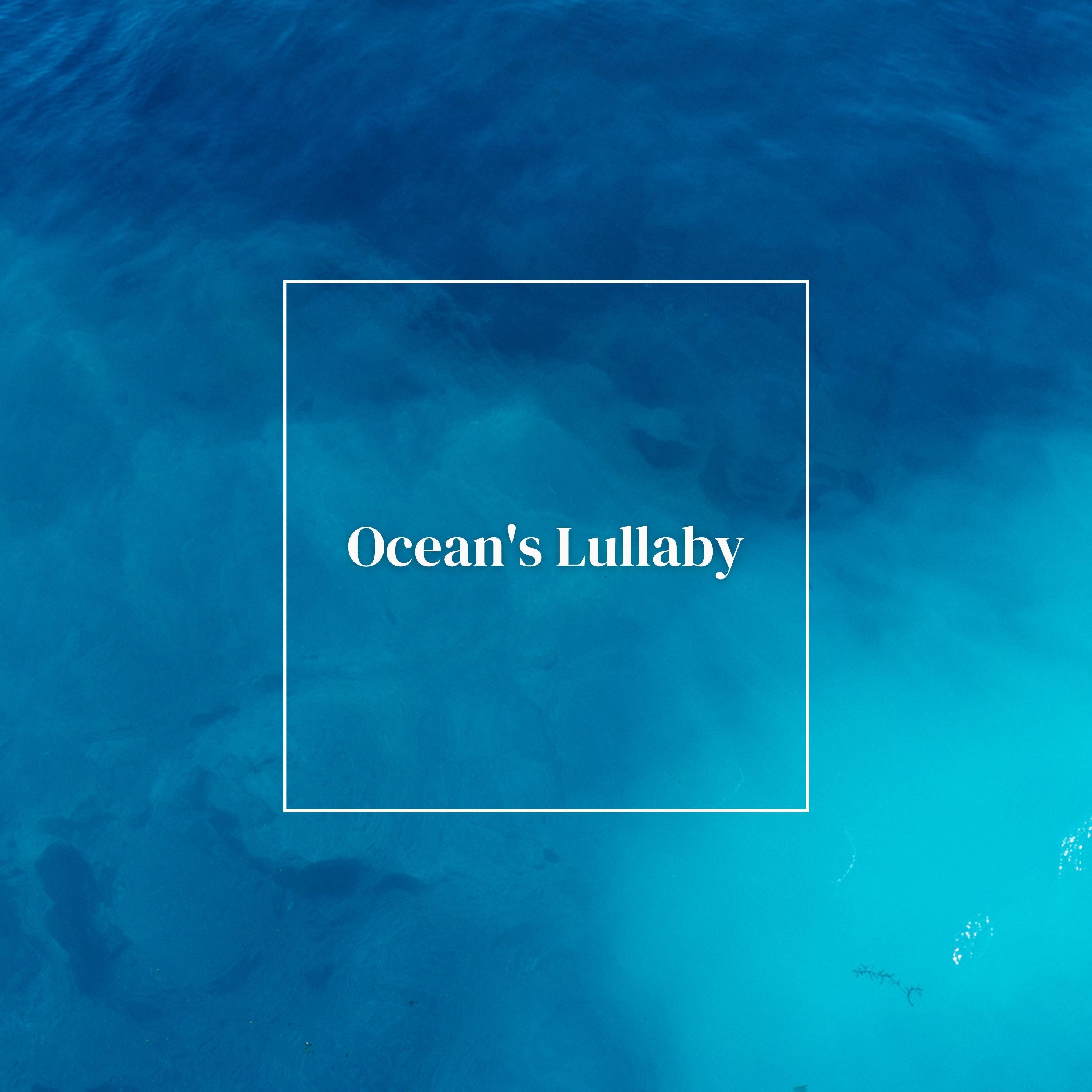 Постер альбома Ocean's Lullaby
