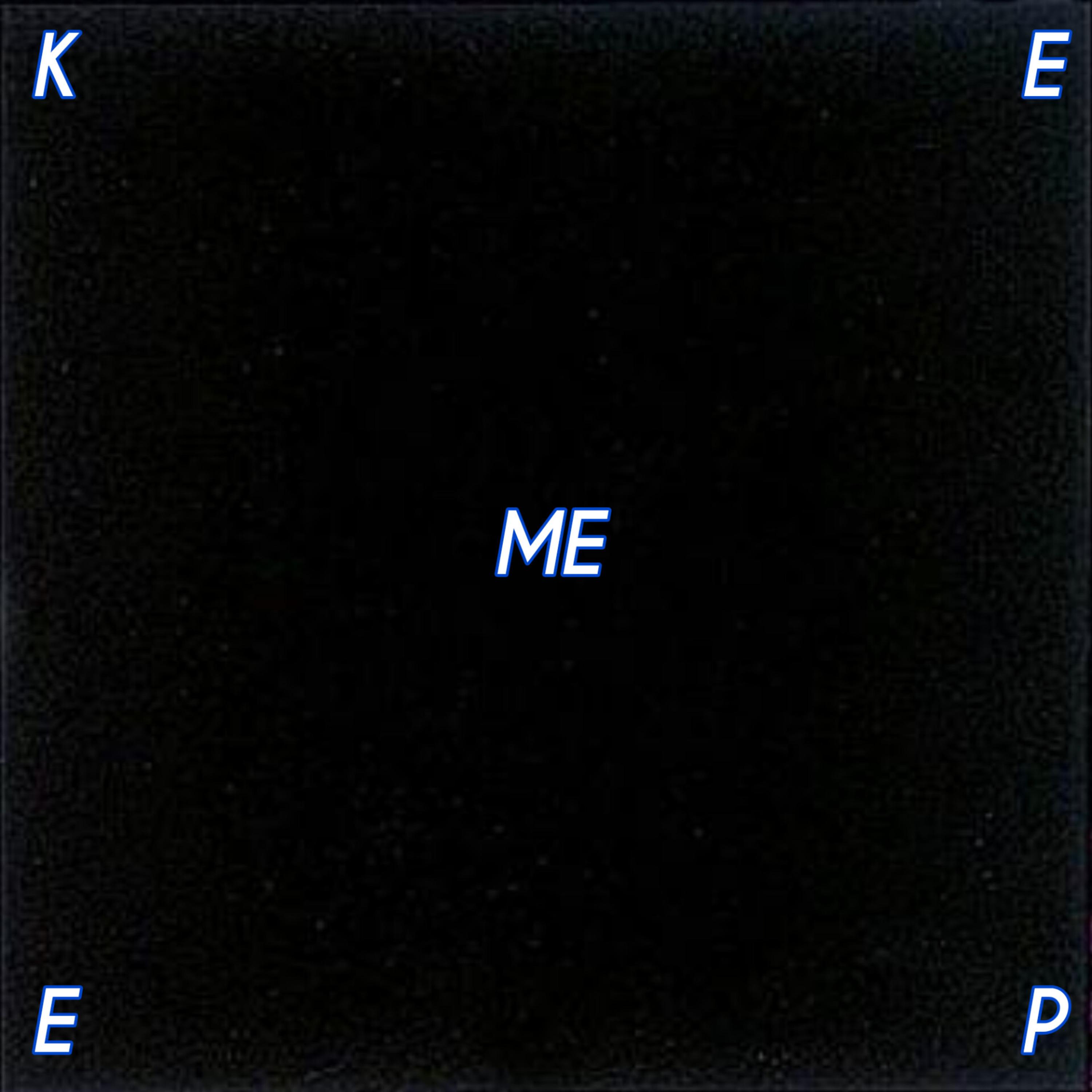 Постер альбома Keep Me