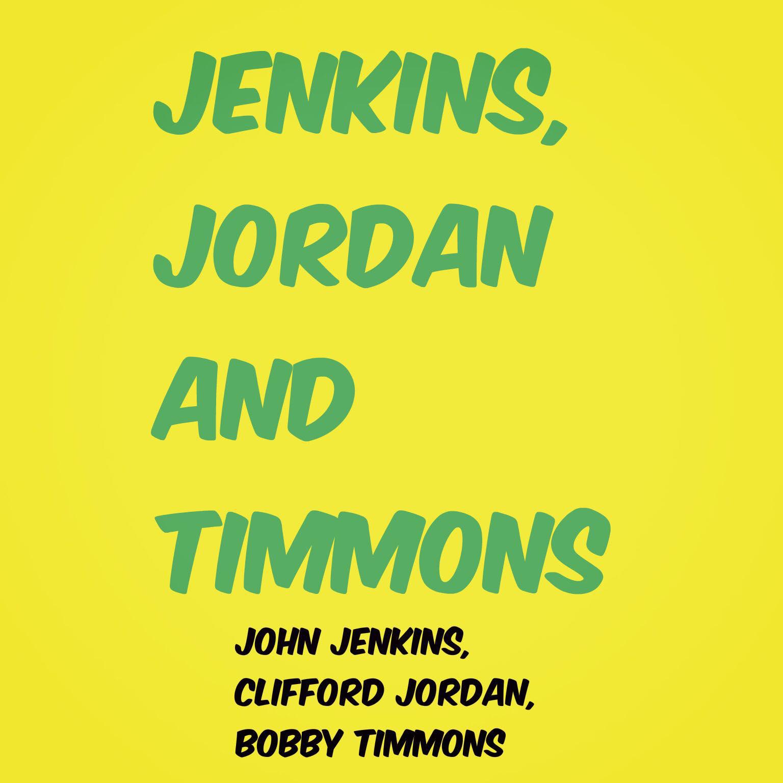 Постер альбома Jenkins, Jordan and Timmons