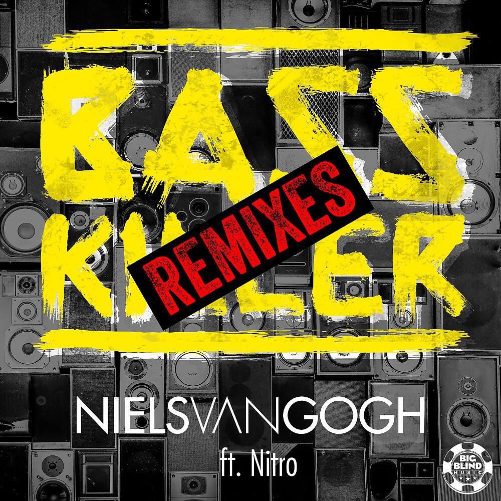 Niels Van Gogh - Basskiller (Radio Edit)