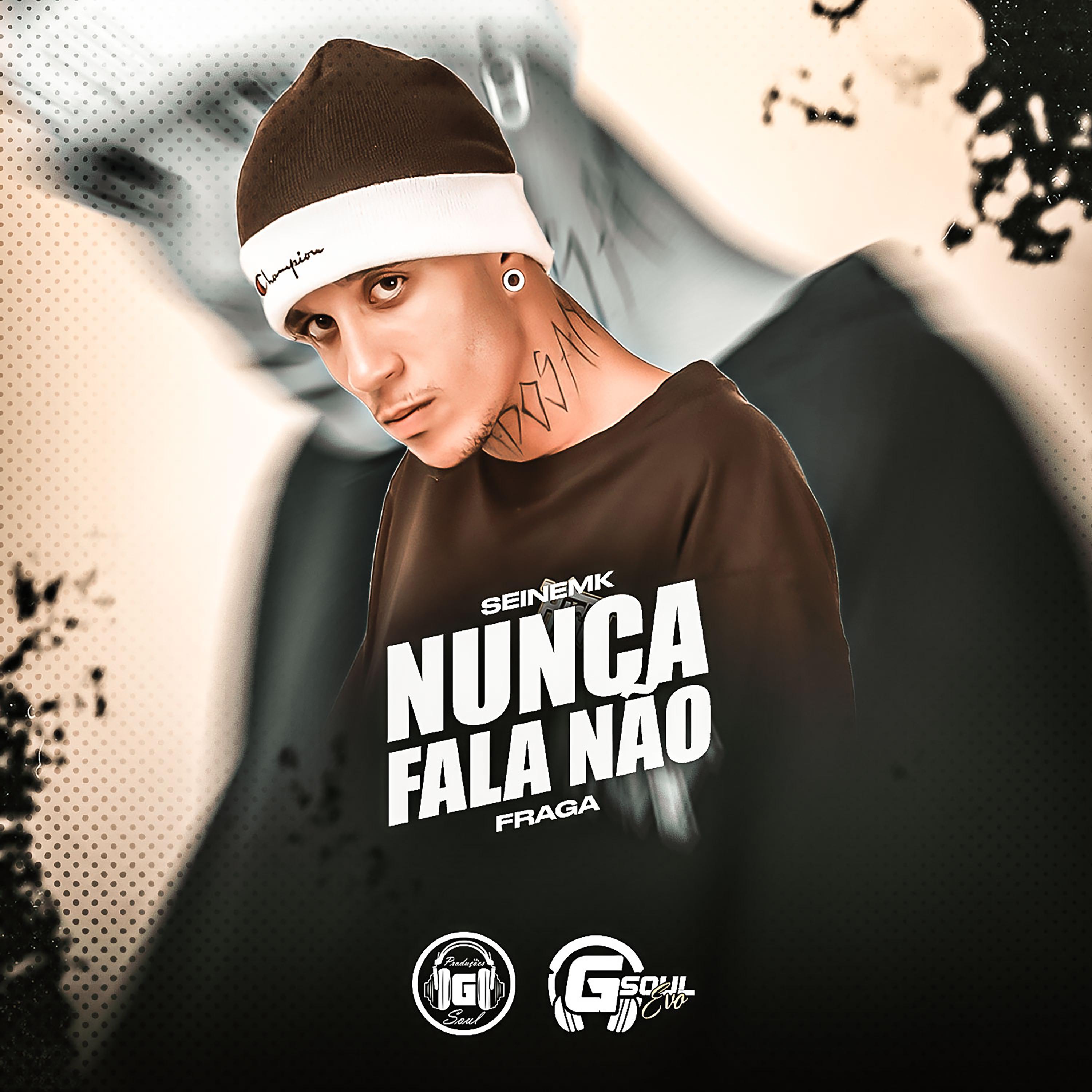 Постер альбома Nunca Fala Não