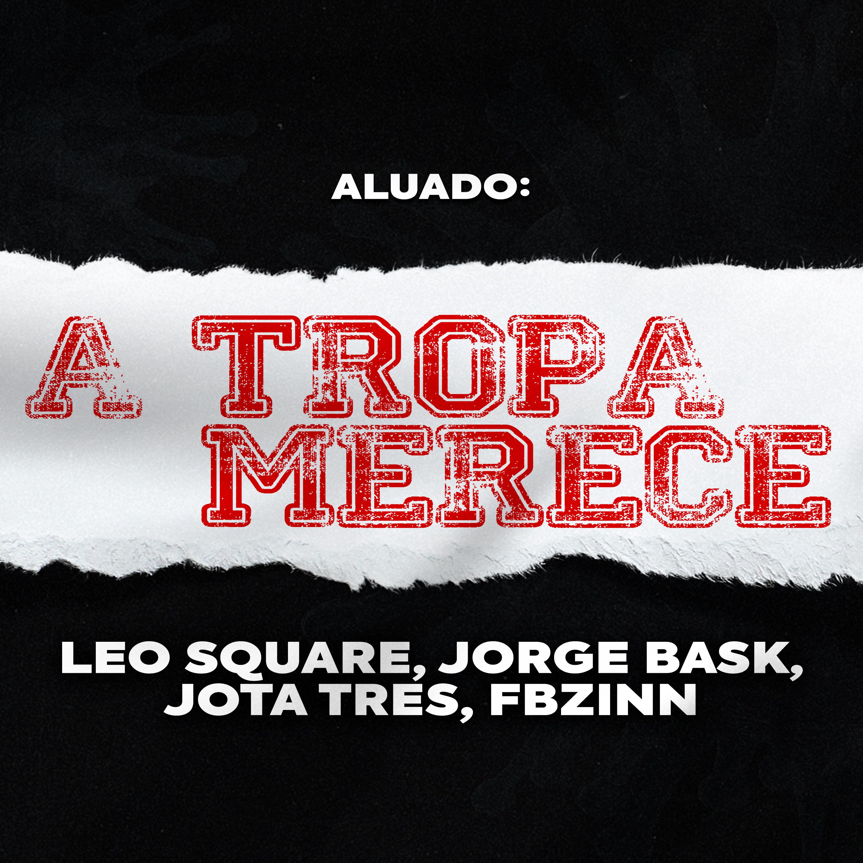 Постер альбома A Tropa Merece