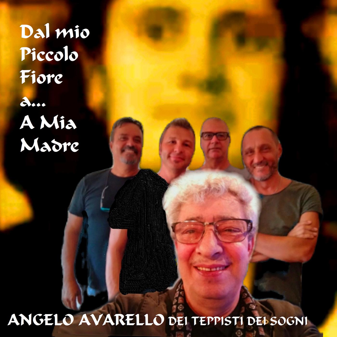 Постер альбома Dal Mio Piccolo  Fiore A.. A Mia Madre
