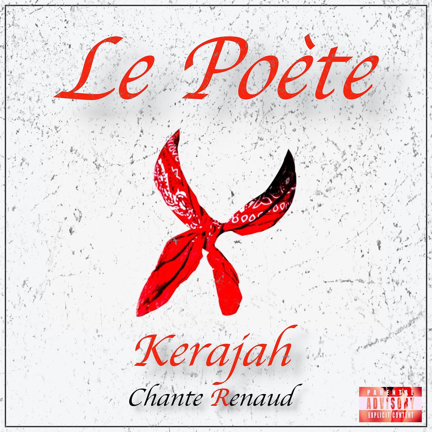 Постер альбома Le Poète  Kerajah chante Renaud